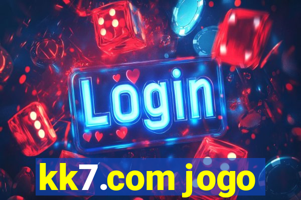 kk7.com jogo